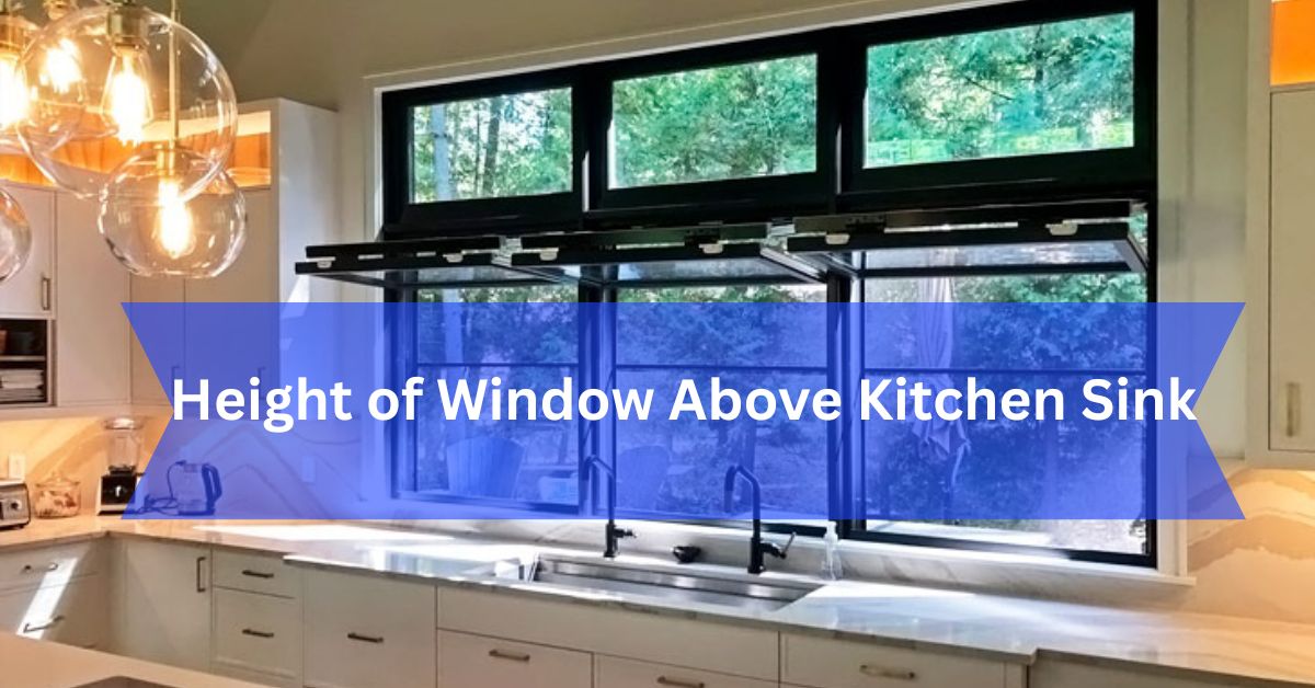 Height of Window Above Kitchen Sink