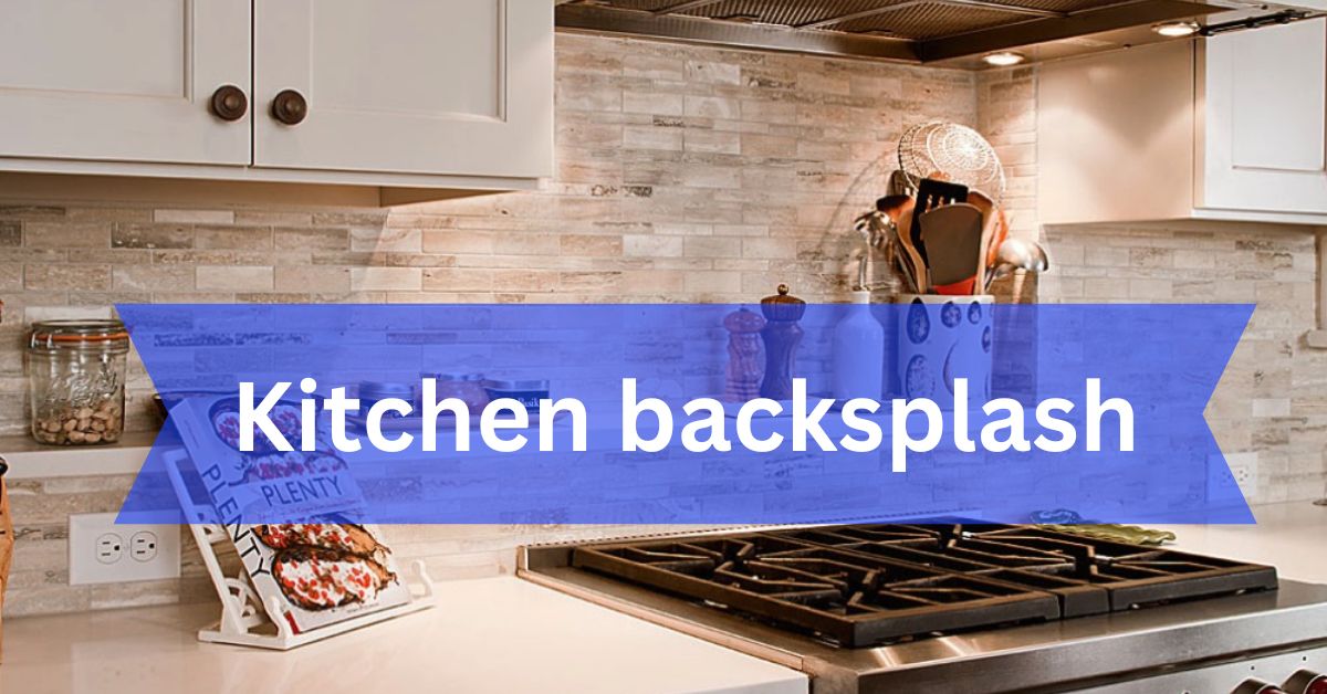 Kitchen backsplash