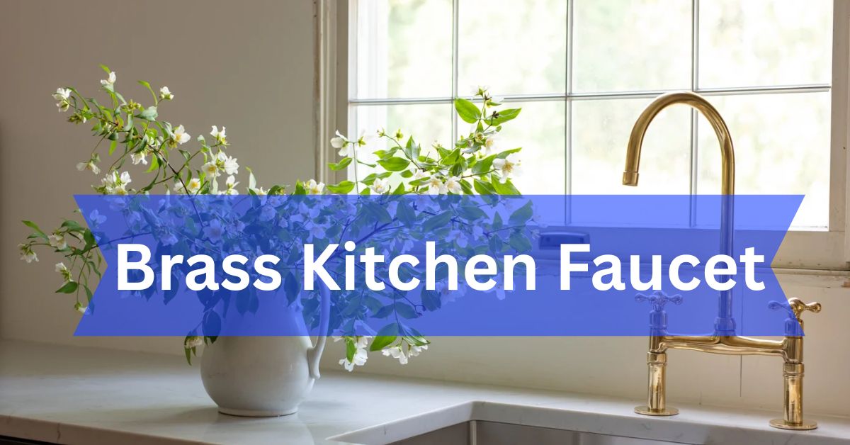 Brass Kitchen Faucet