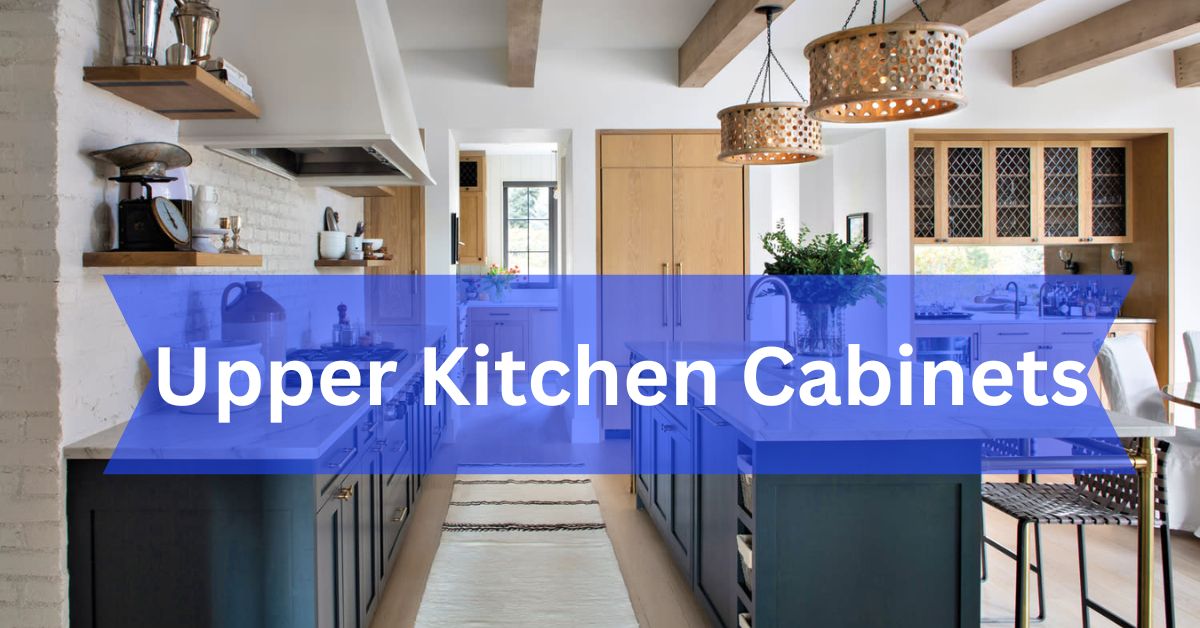 Upper Kitchen Cabinets