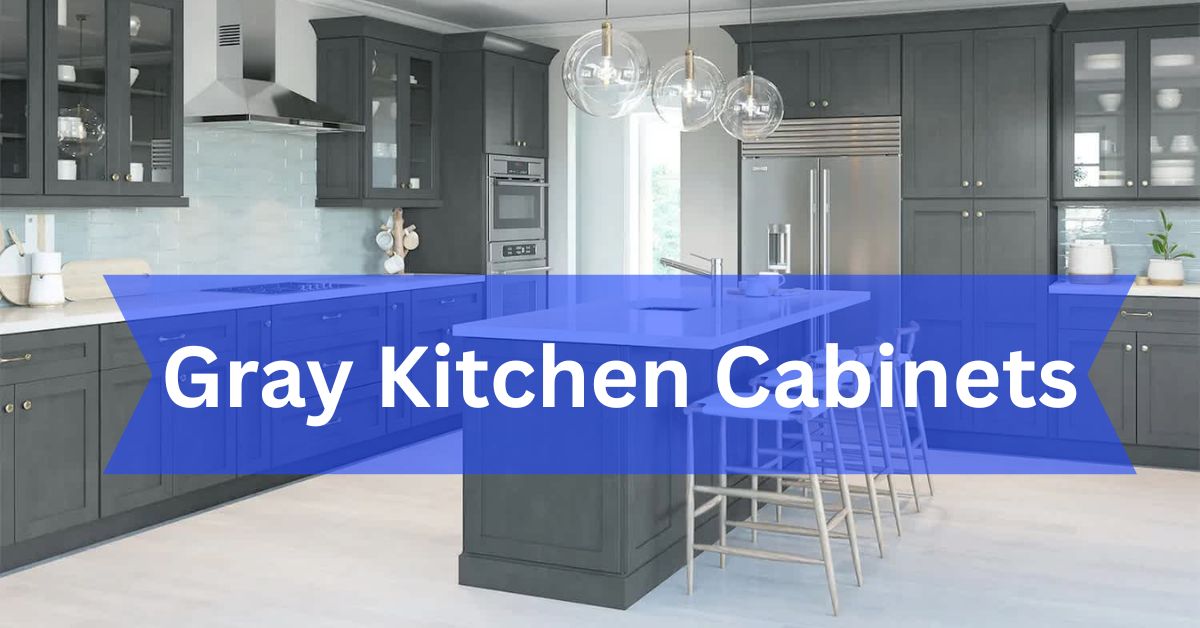 Gray Kitchen Cabinets