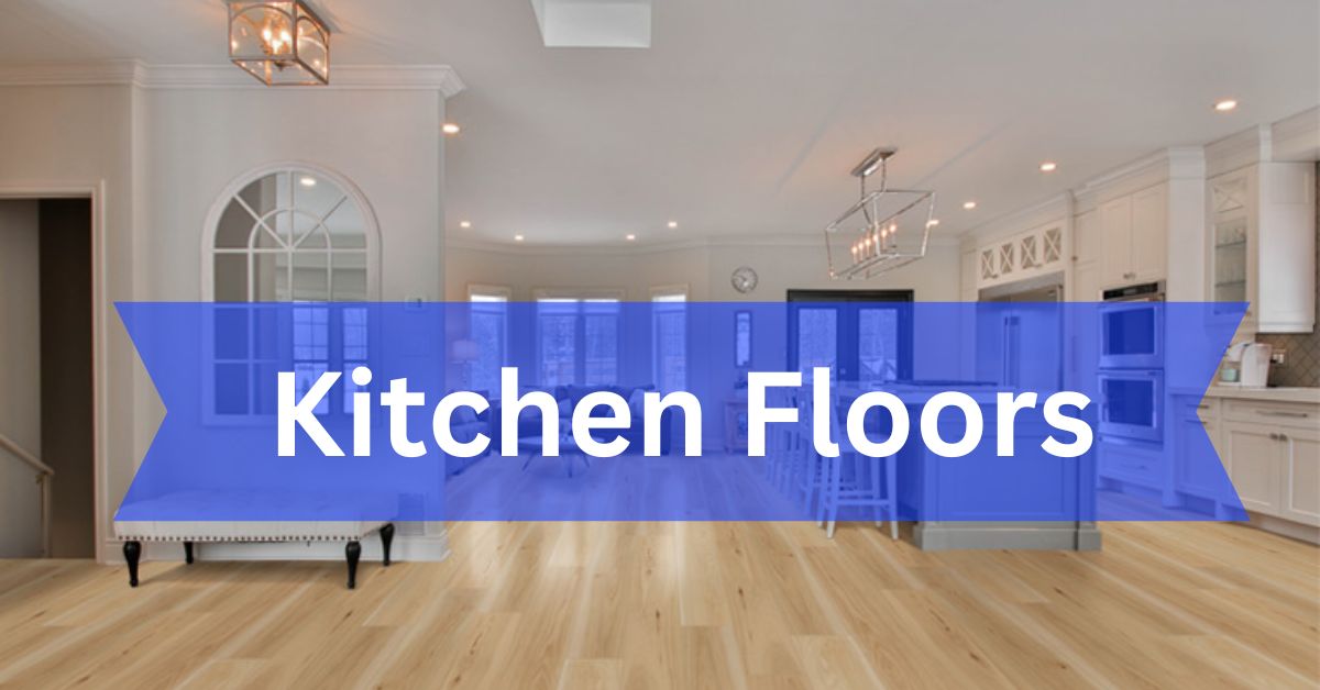 Kitchen Floors