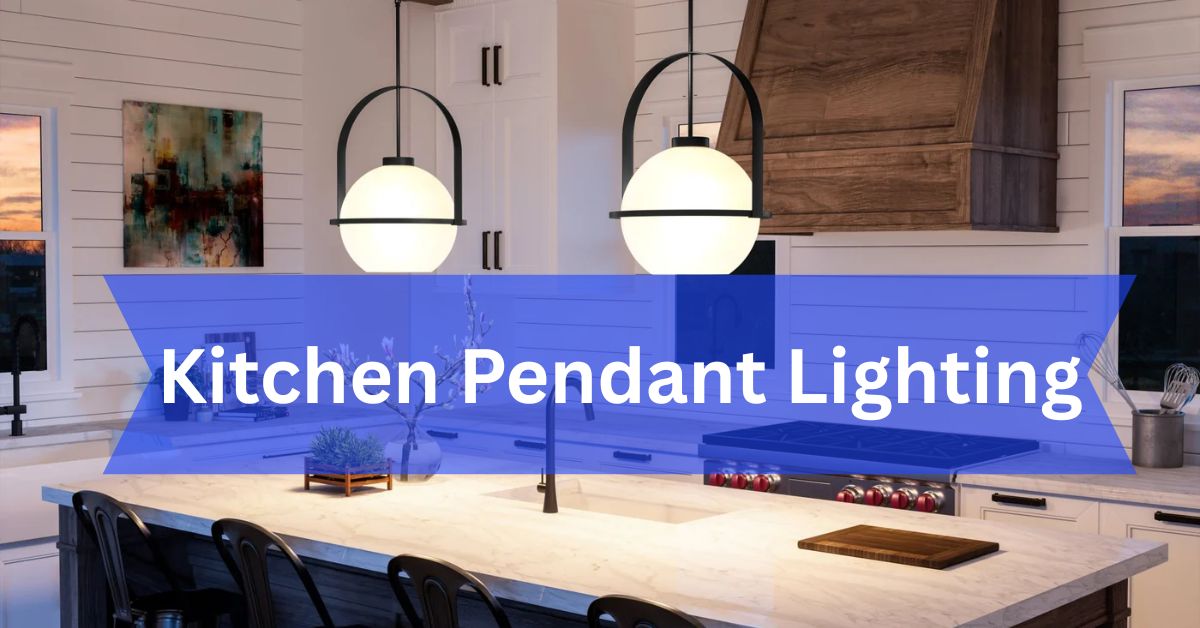 Kitchen Pendant Lighting